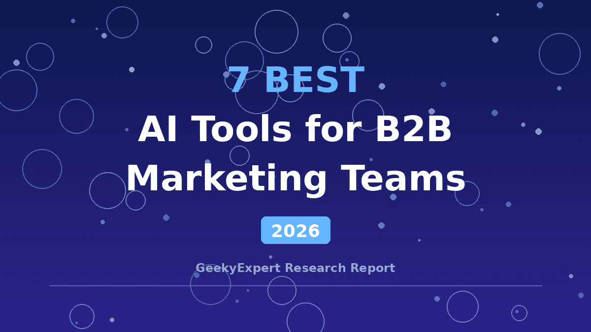Best AI Tools for B2B Marketing Teams (2026)