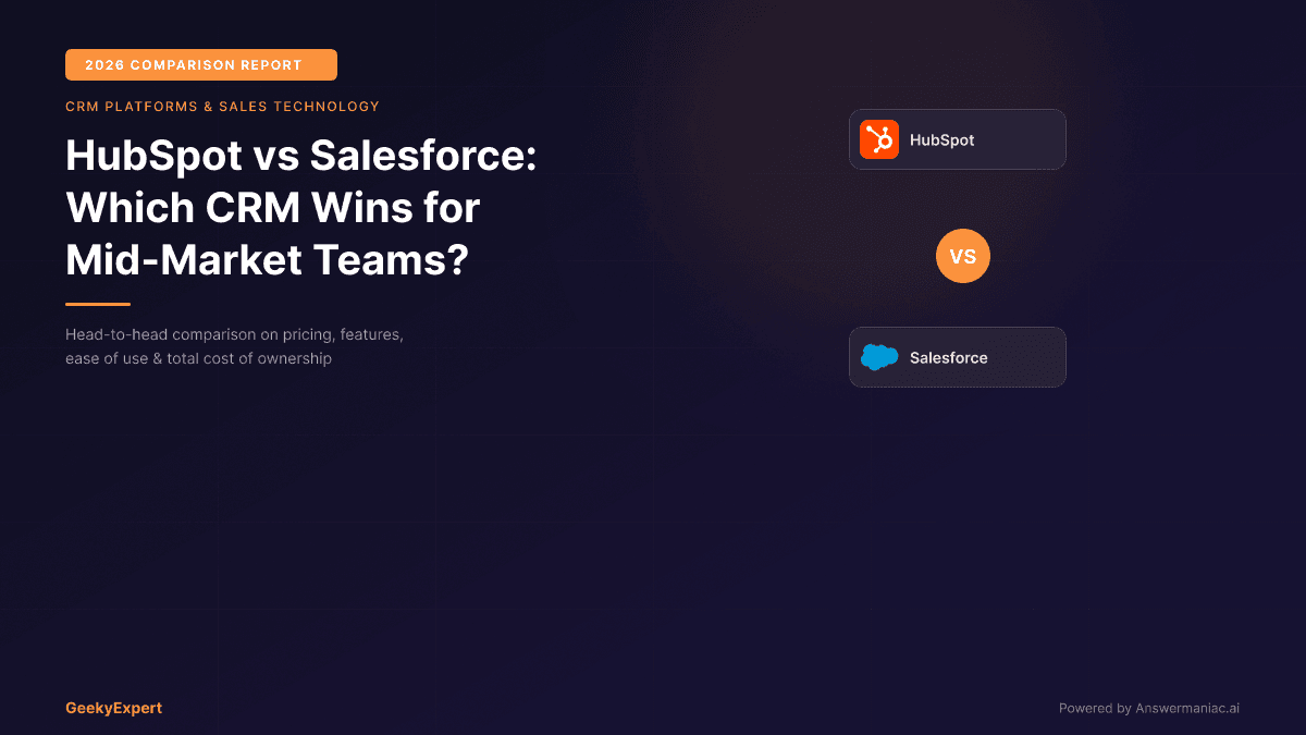 HubSpot vs Salesforce: Which CRM Wins for Mid-Market Teams? (2026)